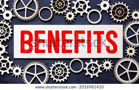 Benefits Income Compensation Advantage Assistance Concept.