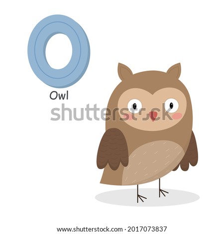 Letter O and a cute cartoon owl. Children's English alphabet. It is suitable for the design of postcards, books, leaflets, banners, birthday invitations. Colorful vector illustration