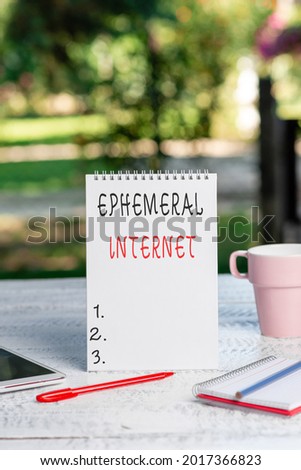 Text caption presenting Ephemeral Internet. Business overview Temporary access to digital wireless connection Outdoor Coffee And Refresment Shop Ideas, Cafe Working Experience