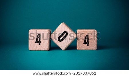 404 Word Written on Wooden Cubes
