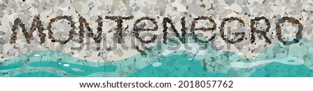 The inscription from stones on the beach, Montenegro. Vector.