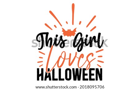 New Halloween SVG Quotes Design Template Royalty-Free Stock Photo #2018095706