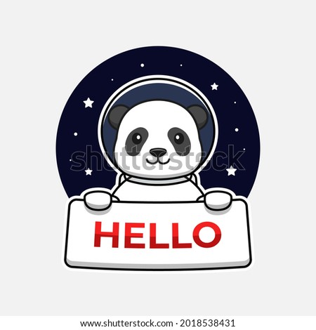 Cute panda wearing astronaut suit carrying hello banner