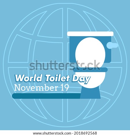 Vector illustration on the theme of world Toilet day on November 19th. Suitable for greeting card poster and banner.