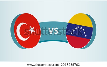 Turkey versus Venezuela, team sports competition concept. Round flag of countries.