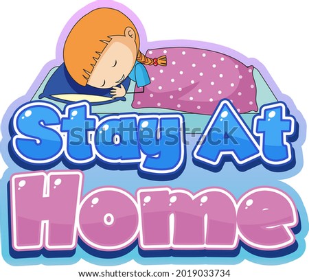 Stay At Home font design with little sleeping on white background illustration