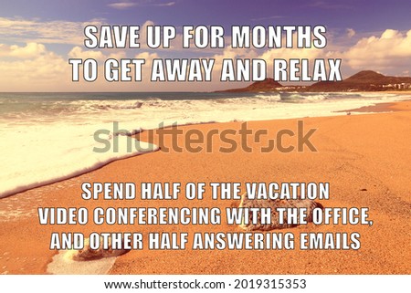 Vacation vs work stress funny meme for social media sharing. Office video conferencing vs relax - workplace memes.