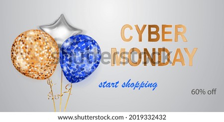 Cyber Monday sale banner with blue, golden and silver balloons on white background. Vector illustration for posters, flyers or cards.