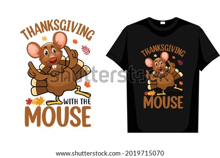  Thanksgiving Mouse vector T Shirt  Design