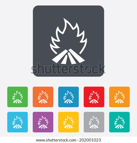 Fire flame sign icon. Heat symbol. Stop fire. Escape from fire. Rounded squares 11 buttons. Vector