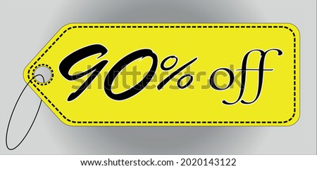 90 percent off yellow tag. 90 percent discount tag for offers and promotions