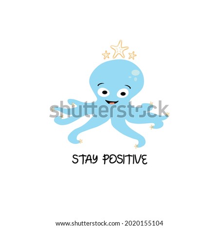 baby octopus king vector illustration with slogan for tee , poster,fashion fabrics, textile graphics, prints and other uses.