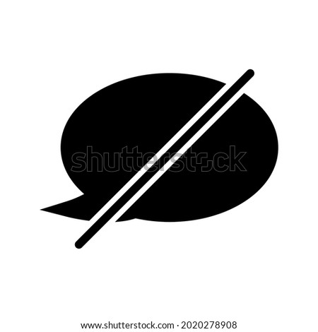Do not speach. Icon message bubble in glyph style. No chat, dialogue, icon. Chat off. Forbidden symbol. Vector illustration