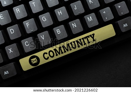 Text caption presenting Community. Conceptual photo group of showing living in one place having a characteristic in common Downloading Documents Concept, Uploading And Posting New Files To Internet