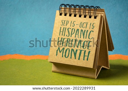 September 15 - October 15, National Hispanic Heritage Month - handwriting in a sketchbook or desktop calendar, reminder of cultural event Royalty-Free Stock Photo #2022289931