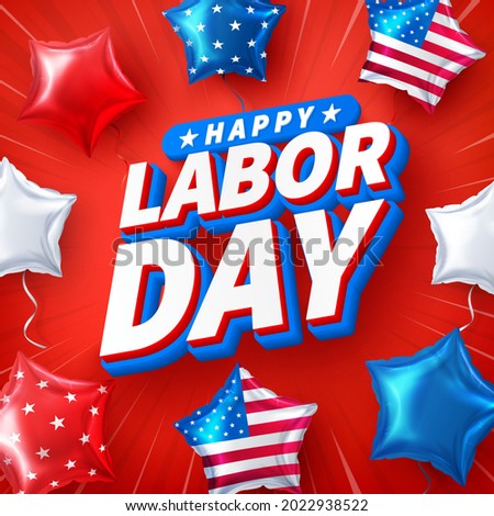 USA Labor Day poster template.USA labor day celebration with american balloons flag.Sale promotion advertising banner template for USA Labor Day Brochures,Poster or Banner