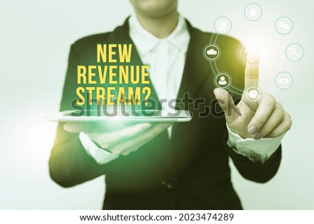 Text sign showing New Revenue Stream Question. Business overview Additional Enhanced Source of Income Improved Approach Woman In Suit Holding Tablet Pointing Finger On Futuristic Virtual Button.
