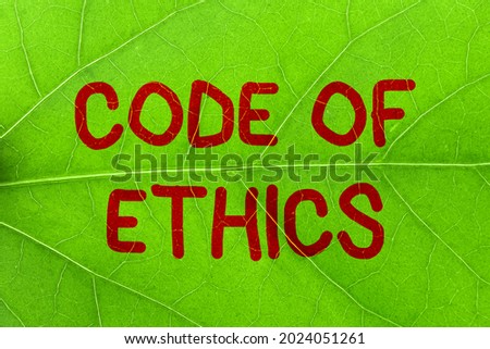 Text caption presenting Code Of Ethics. Conceptual photo basic guide for professional conduct and imposes duties Nature Theme Presentation Ideas And Designs, Displaying Renewable Materials