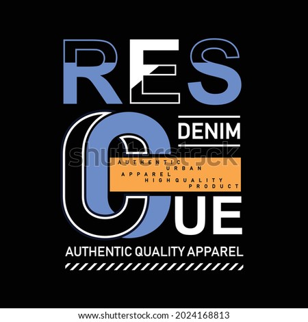 Rescue Denim, Graphic Design typography - vector