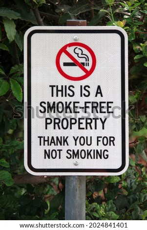 Posted sign SMOKE FREE PROPERTY