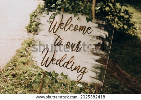 Wedding Guest Welcome Sign that says "Welcome to our Wedding"