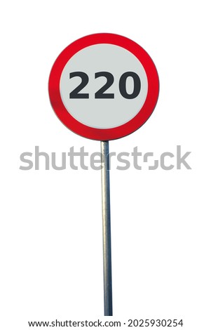 Road sign speed limit 220