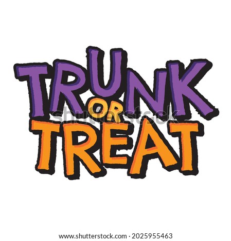 Trunk or Treat vector text headline halloween Royalty-Free Stock Photo #2025955463