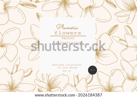 Vintage card with plumeria flowers. Label designs. Greeting card. Flowers background for cosmetics packagins. Tropical flowers Royalty-Free Stock Photo #2026184387