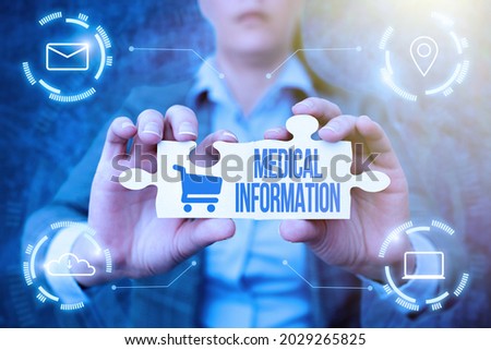 Writing displaying text Medical Information. Word Written on Healthrelated information of a patient or a person Business Woman Holding Jigsaw Puzzle Piece Unlocking New Futuristic Tech.