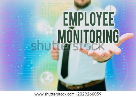 Conceptual caption Employee Monitoring. Word for collecting information about employees at workplace Gentelman Uniform Standing Holding New Futuristic Technologies.