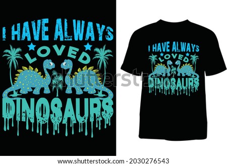Dinosaur t-shirt design. T-shirt design for print. 