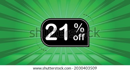 21% off - green and black banner - 
twenty-one percent discount banner for big sales.