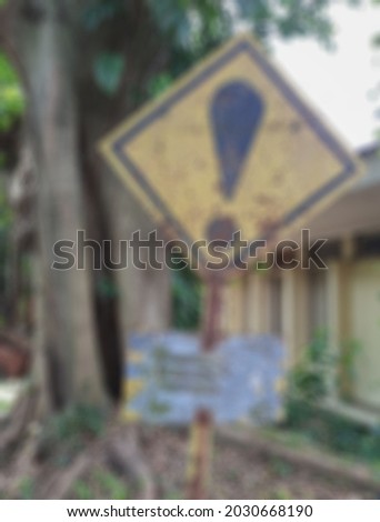 Defocused abstract background of Old and rusty traffic signs, Bogor, Indonesia