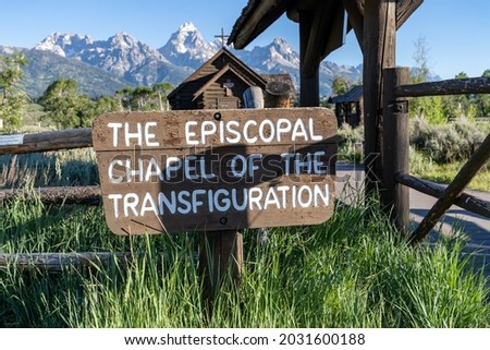 Chapel of the Transfiguration Episcopal in Grand Teton National Park, Wyoming - sign