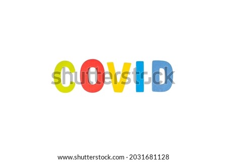 COVID with colorful Alphabets on a white background