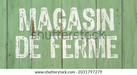 Wooden retro sign - Farm shop in french - Magasin de ferme