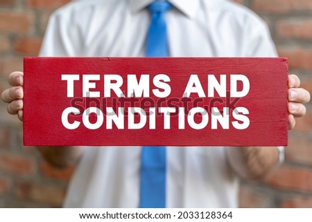 Concept of terms and conditions of agreement.
