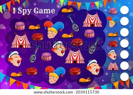 Kids spy game with shapito circus characters and items. Vector education puzzle, counting riddle or attention test template with cartoon circus top tents, chapiteau clowns, unicycle and pedestal