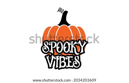 Pumpkin Spooky vibes Halloween  Vector and Clip Art