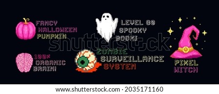 Pixel art Halloween lettering label collection. Halloween Quotes set with pixel art ghost, witch hat, brain, eye, pink fairy pumpkin. Pixel letters. Retro 8 bit gamer with lettering in pixel art style