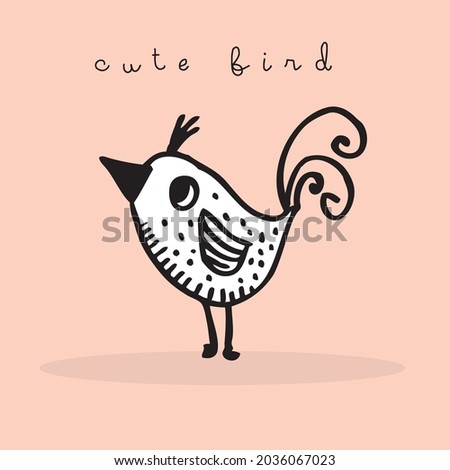 Hand drawing doodle cute bird vector illustration for t-shirt ,card, poster design for kids. Vector illustration design for fashion fabrics, textile graphics, prints, Cute bird cartoon,cute animal
