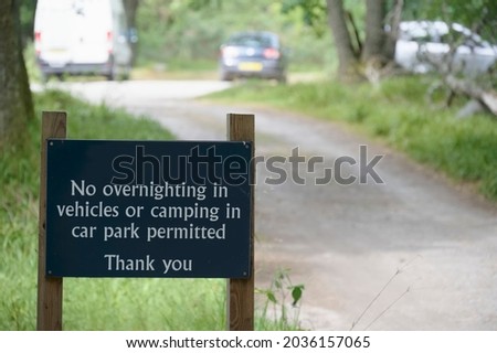 No camping and no overnight parking in carpark