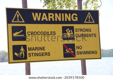 Warning sign on Bathurst Island, one of the Tiwi Islands in Australia's Northern Territory.