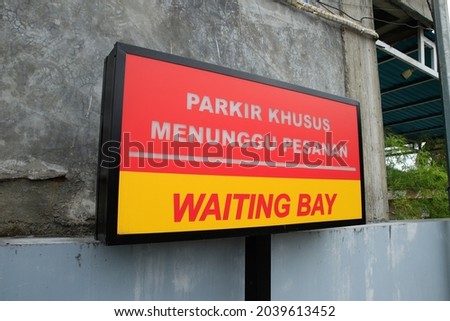 Signboard Signage of Waiting Bay, Parking