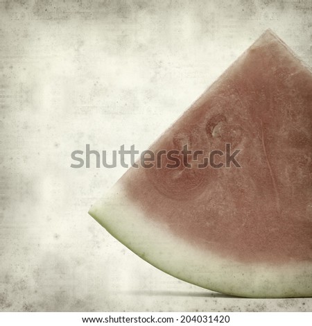 textured old paper background with watermelon