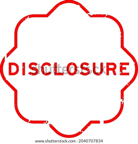 Grunge red disclosure word rubber seal stamp on white background