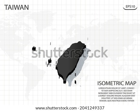 3D Map black of Taiwan on world map background .Vector modern isometric concept greeting Card illustration eps 10.