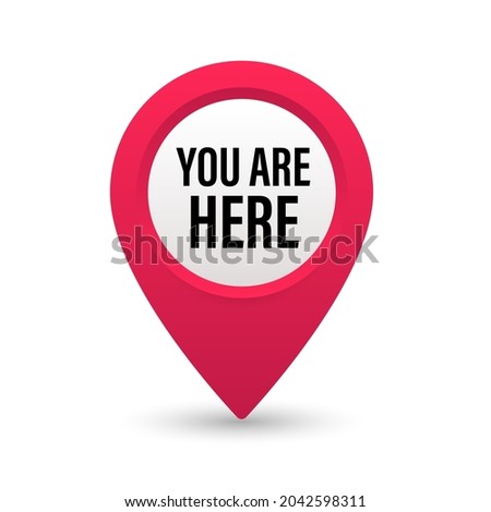 You are here sign icon mark. Destination or location point concept. Pin position marker design
