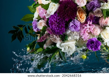 beautiful bouquet of flowers. Splash of water