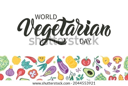 World Vegetarian day handwritten text and seamless border pattern of vegetables. Hand drawn cute colorful illustration, doodle style, modern brush ink calligraphy, hand lettering, typography